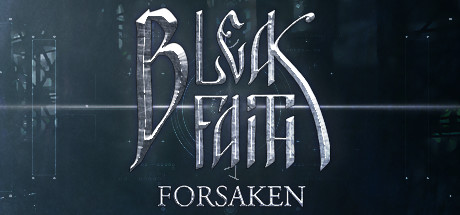 枯瑟信仰：放逐者/Bleak Faith: Forsaken(V20240310)