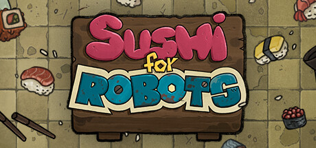 寿司机器人/Sushi For Robots(V1.003)
