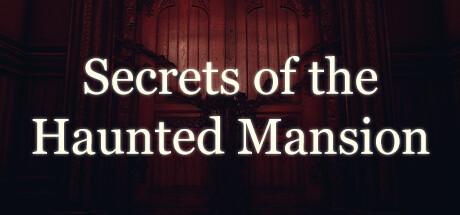 鬼屋的秘密/Secrets of the Haunted Mansion