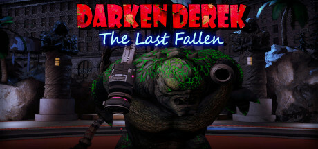 黑暗的德里克:最后的堕落者/DarkenDerek The last Fallen