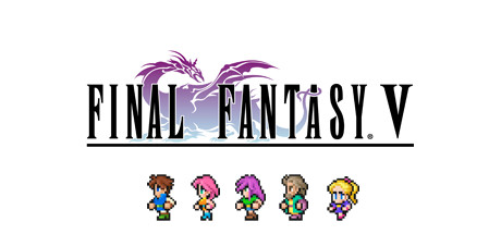 最终幻想5：像素重制版/Final Fantasy V Pixel Remaster