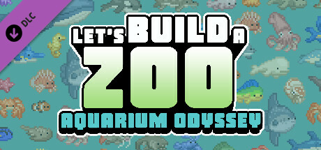 来建一家动物园/Let's Build a Zoo(Aquarium Odyssey)