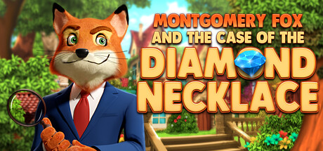 蒙哥马利·福克斯侦探：钻石项链案/Detective Montgomery Fox: The Case of Diamond Necklace