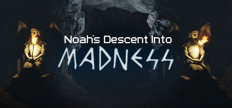 诺亚陷入疯狂/Noah’s Descent into Madness