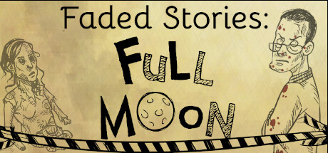 Faded Stories: Full Moon Free Download