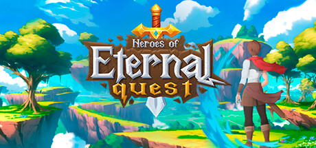 Heroes of Eternal Quest - 終わりなき冒険の英雄たち