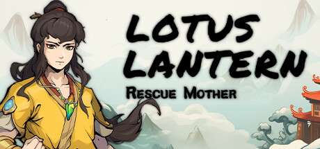 Lotus Lantern: Rescue Mother(V20240614)