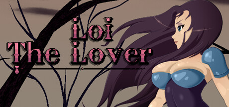 洛伊的情人/Loi The Lover