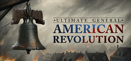 终极将军：美国革命/Ultimate General: American Revolution