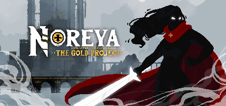 Noreya：黄金计划/Noreya: The Gold Project