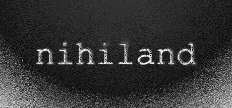 Nihiland Free Download