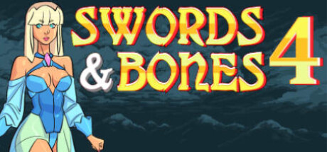 剑与骨4/Swords & Bones 4