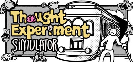 Thought Experiment Simulator Free Download