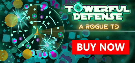 Towerful Defense: A Rogue TD(V1.0.19)