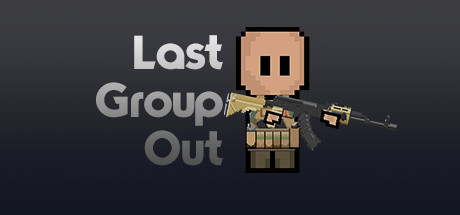 Last Group Out(V0.01.0968) Free Download