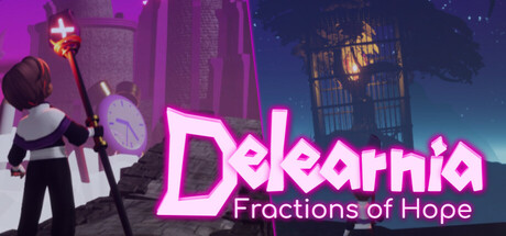 Delearnia：希望的碎片/Delearnia: Fractions of Hope