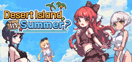 Desert Island in Summer?(V1.1)