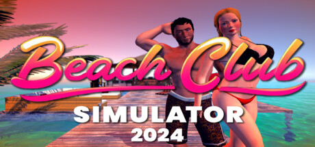 Beach Club Simulator 2024