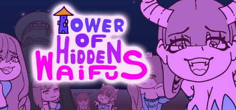 隐藏少女之塔/Tower of Hidden Waifus