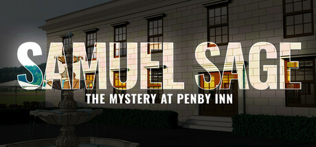 Samuel Sage: The Mystery at Penby Inn