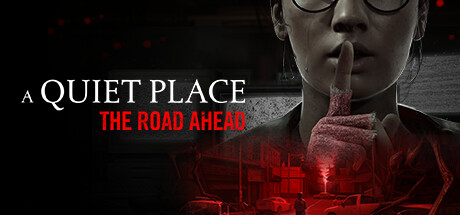 寂静之地：前方之路/A Quiet Place: The Road Ahead