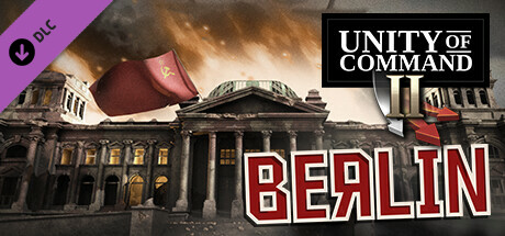 Unity of Command II Berlin(V20241025) Free Download