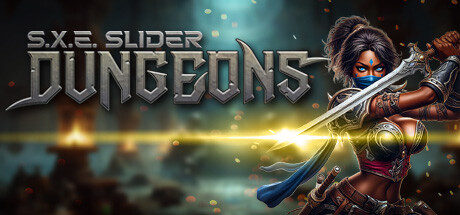 S.X.E. Slider: Dungeons