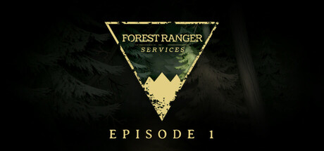 Forest Ranger Services: Episode 1