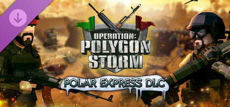 Operation: Polygon Storm Deluxe(V20241206) Free Download