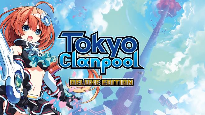 Tokyo Clanpool Deluxe Edition