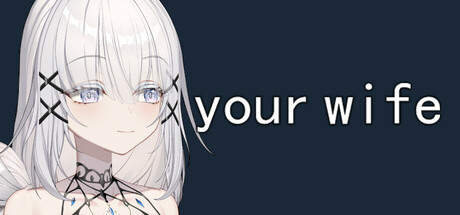 your wife Free Download