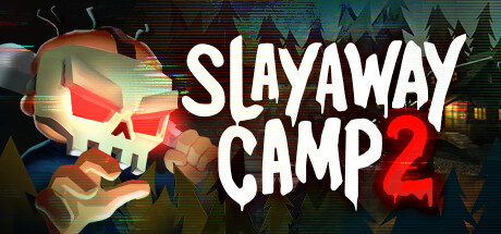 Slayaway Camp 2(V2.92) Free Download