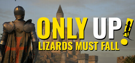 Only Up: LIZARDS MUST FALL Free Download