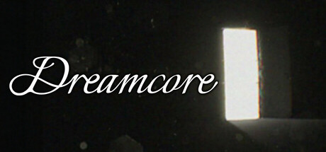 Dreamcore(V1.3.66594)