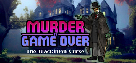 Murder Is Game Over: The Blackinton Curse