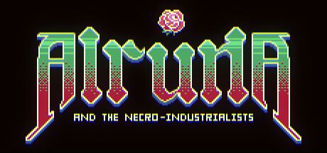 Alruna and the Necro-Industrialists(V1.10)