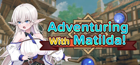 Adventuring With Matilda! Free Download