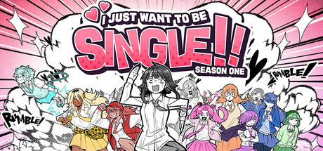 I Just Want to be Single!! Season One Free Download