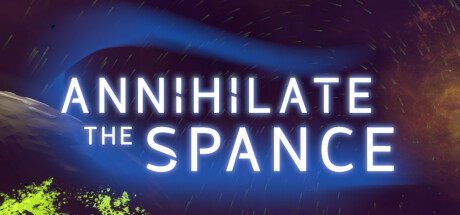 Annihilate The Spance Free Download