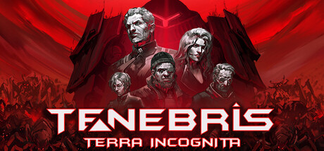 泰奈布里斯:未知之地/Tenebris: Terra Incognita