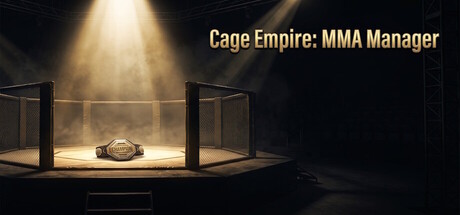 笼中帝国:MMA经理/Cage Empire: MMA Manager
