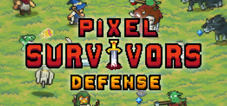 像素幸存者:防御/Pixel Survivors: Defense