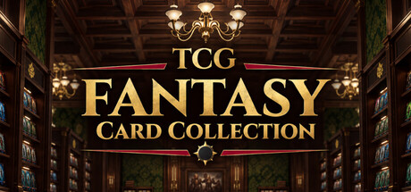 TCG:奇幻卡牌收集/TCG: FANTASY Card Collection