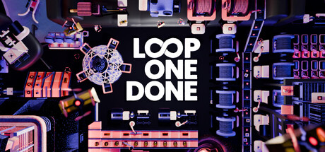 循环一:完成/Loop One: Done