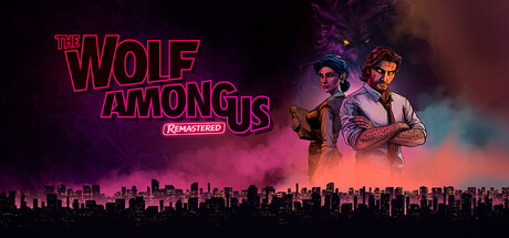 与狼同行:重制版/The Wolf Among Us Remastered