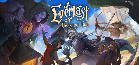永恒之境:不朽传说/Everlast: Undying Tale